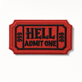 Hell Admit One Patch - front view