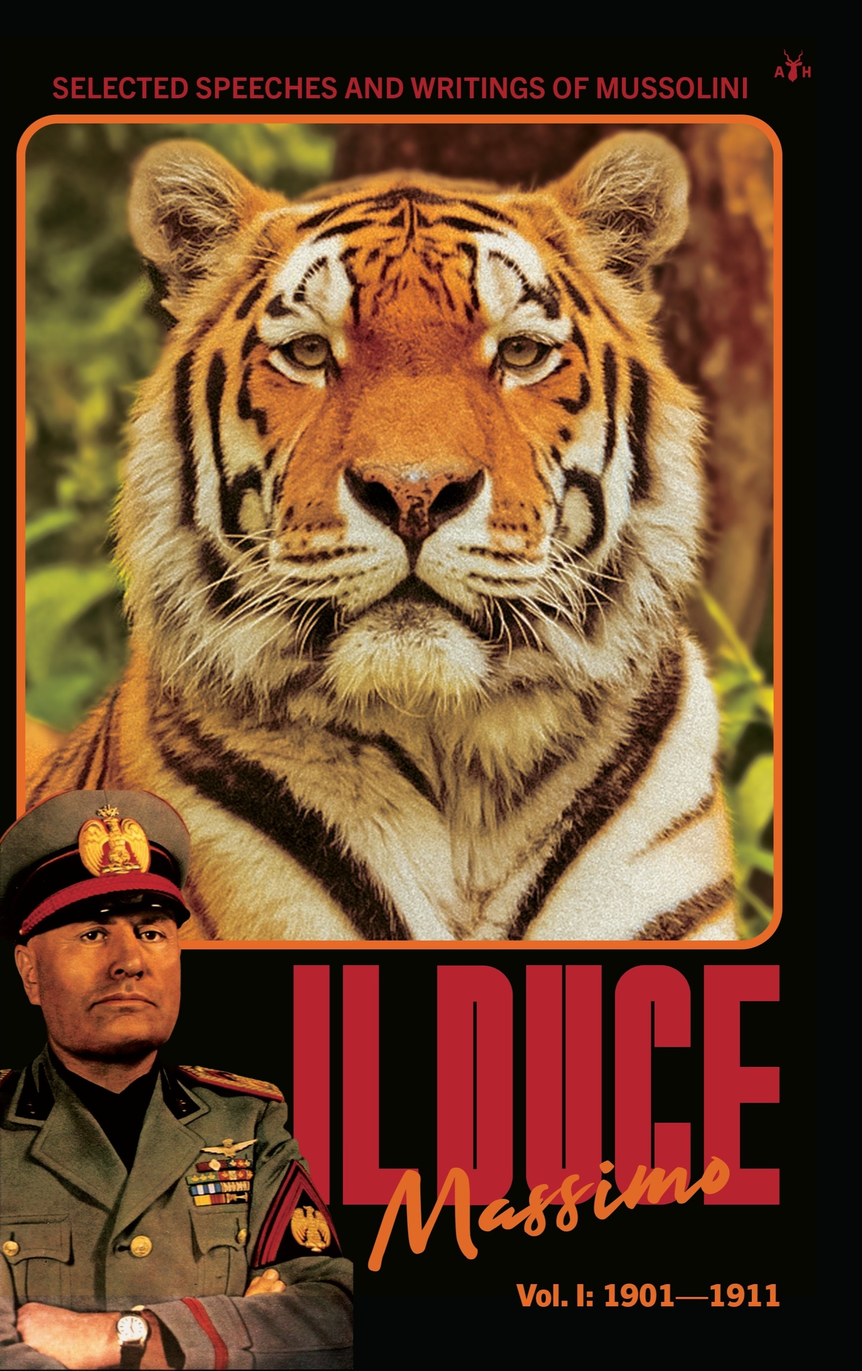 Il Duce Massimo, Vol. 1