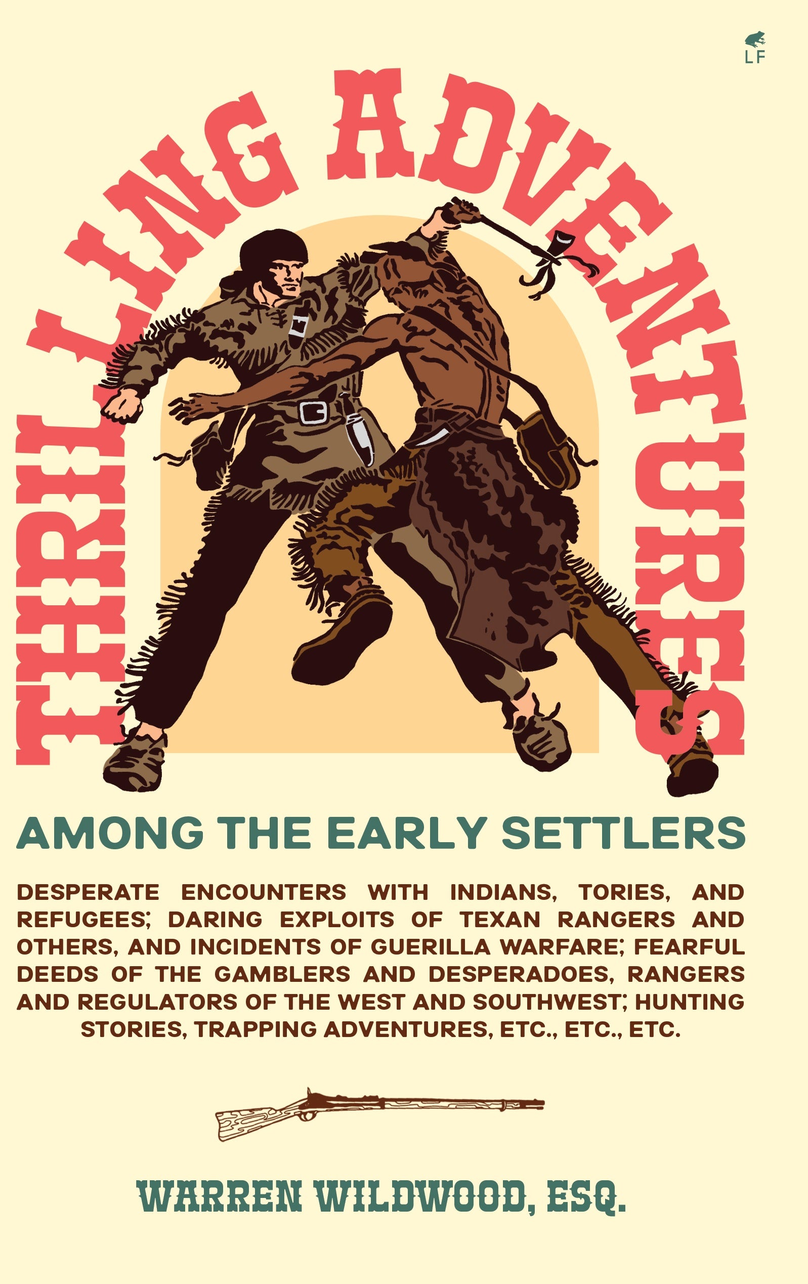 Thrilling Adventures Among the Early Settlers