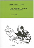 Imperialism, the highest stage of capitalism: a popular outline