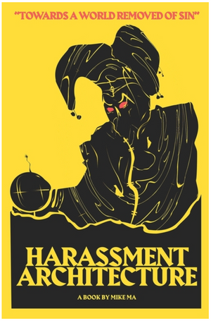 Harassment Architecture