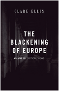 The Blackening of Europe: Vol. 3