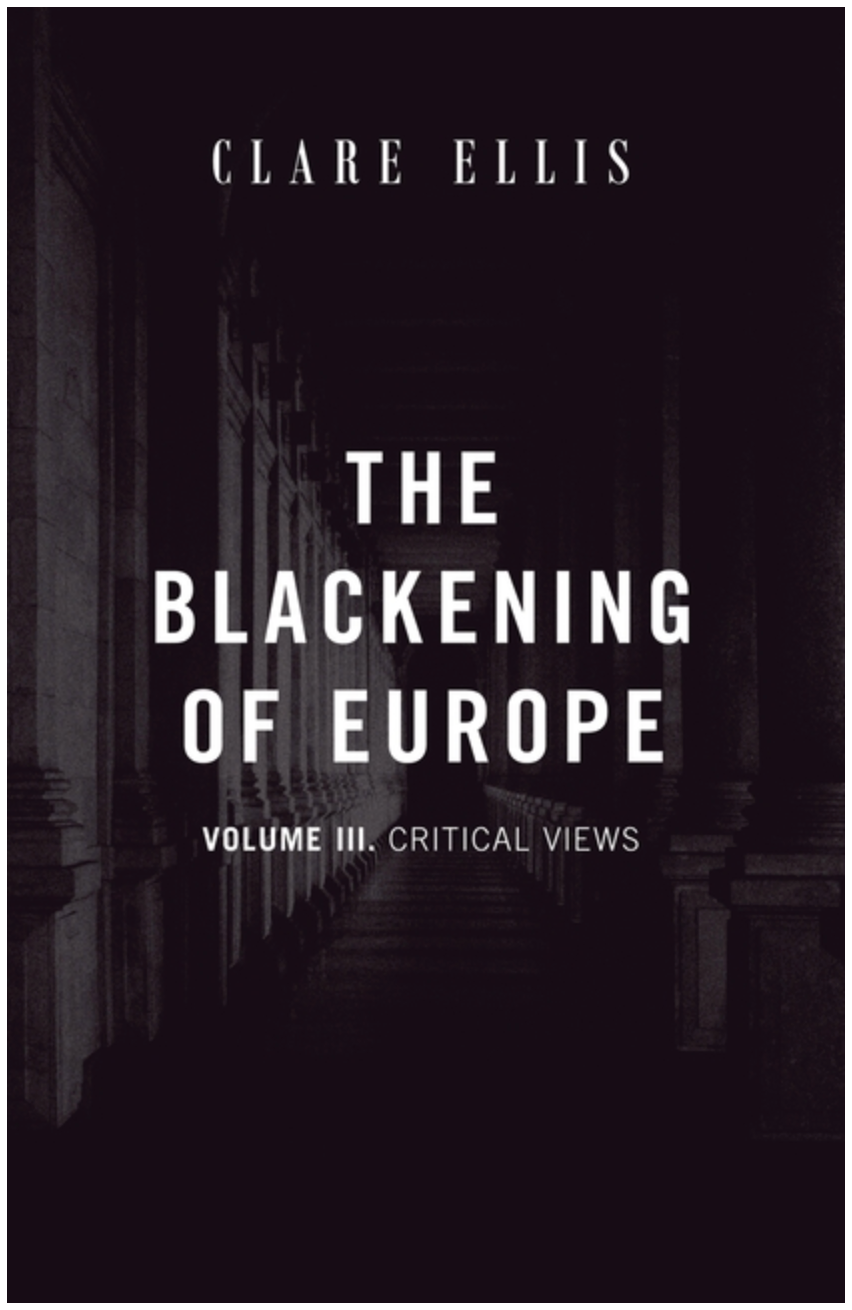 The Blackening of Europe: Vol. 3 - book cover