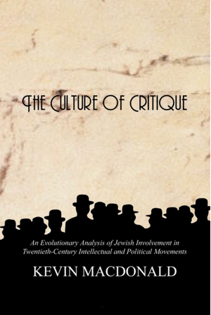 Culture of Critique: An Evolutionary Analysis of Jewish Involvement in Twentieth-Century Intellectual and Political Movements