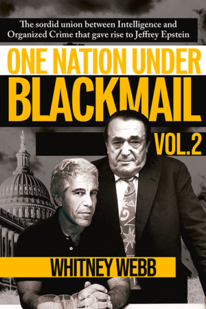 One Nation Under Blackmail: Vol. 2