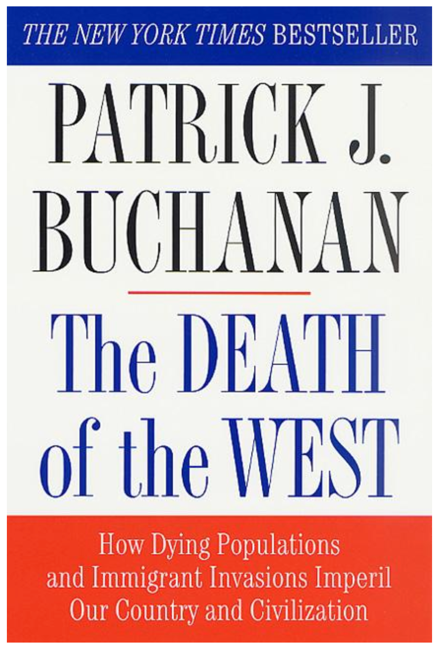 Death of the West: How Dying Populations and Immigrant Invasions Imperil Our Country and Civilization - book cover