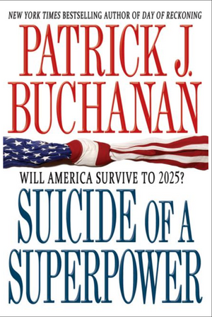 Suicide of a Superpower: Will America Survive to 2025?