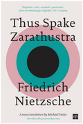 Thus Spake Zarathustra: A Book for All and None