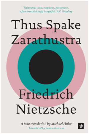 Thus Spake Zarathustra: A Book for All and None
