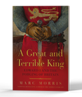 A Great and Terrible King: Edward I and the Forging of Britain — 3D product photo