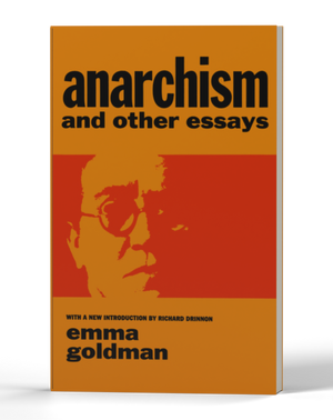 Anarchism and Other Essays