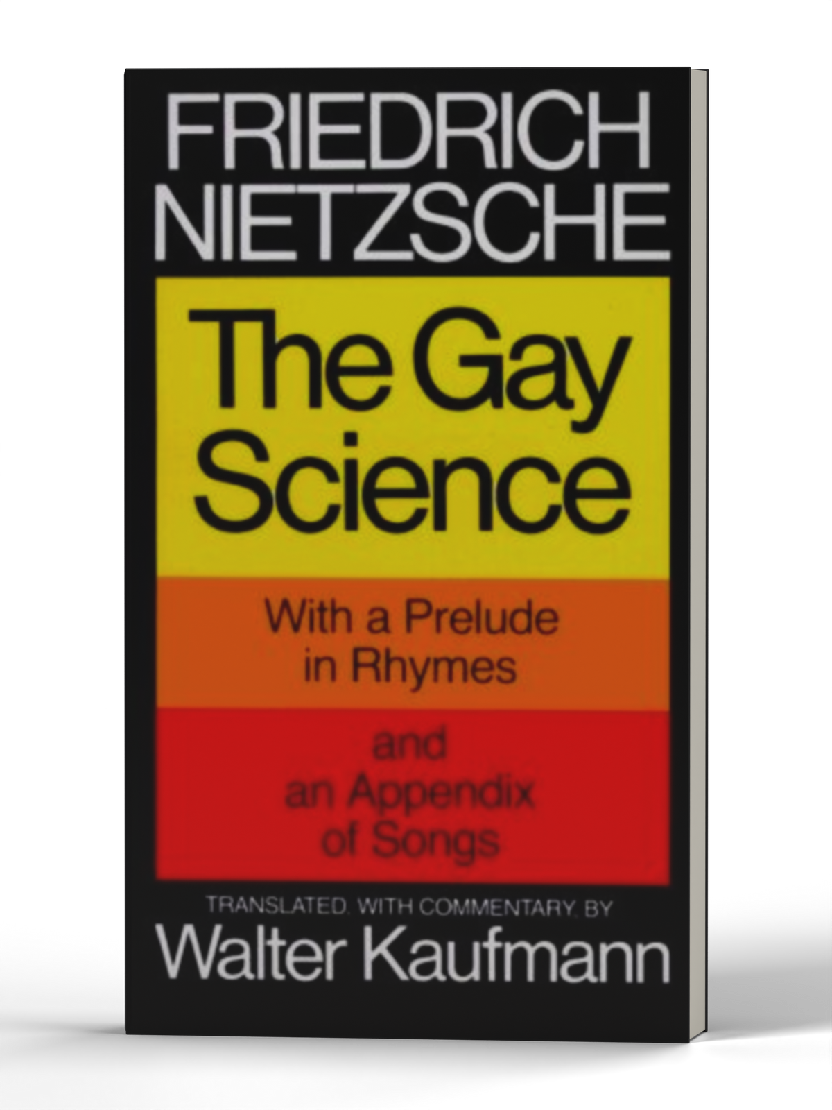 Gay Science: With a Prelude in Rhymes and an Appendix of Songs — 3D product photo