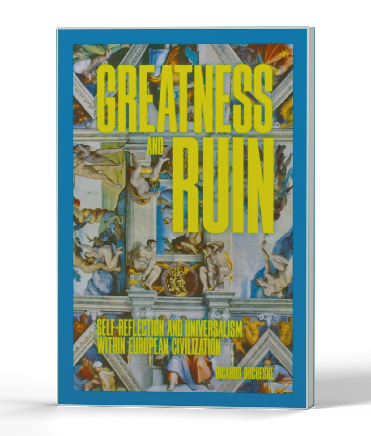 Greatness and Ruin: Self-Reflection and Universalism within European Civilization — 3D product photo