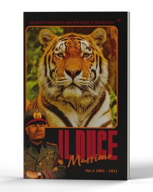 Il Duce Massimo, Vol. 1