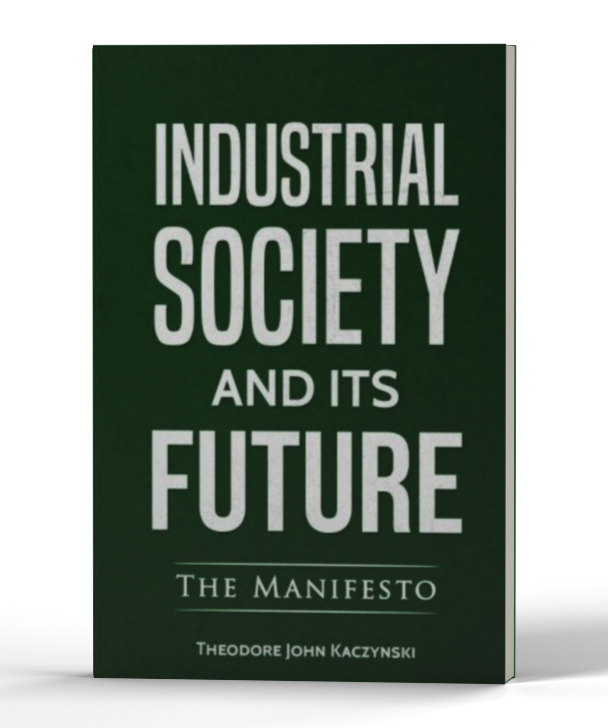 Industrial Society and Its Future — 3D product photo