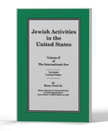 International Jew Volume II: Jewish Activities in the United States — 3D product photo