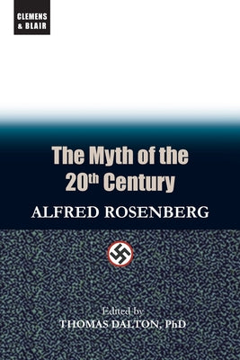 Myth of the 20th Century