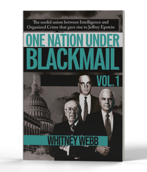 One Nation Under Blackmail: Vol. 1