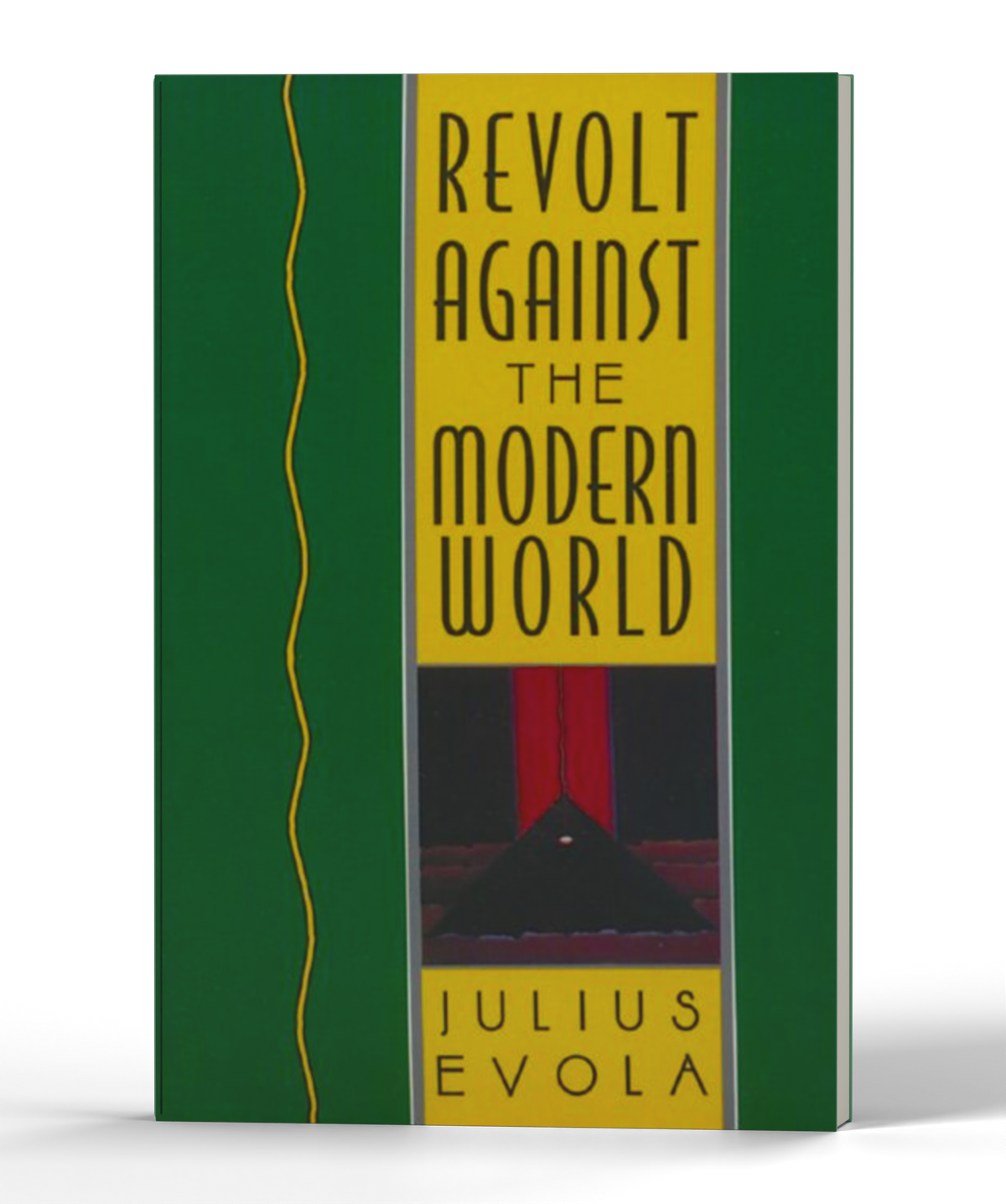 Revolt Against the Modern World: Politics, Religion, and Social Order in the Kali Yuga — 3D product photo
