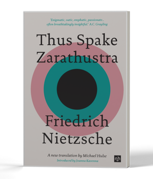 Thus Spake Zarathustra: A Book for All and None