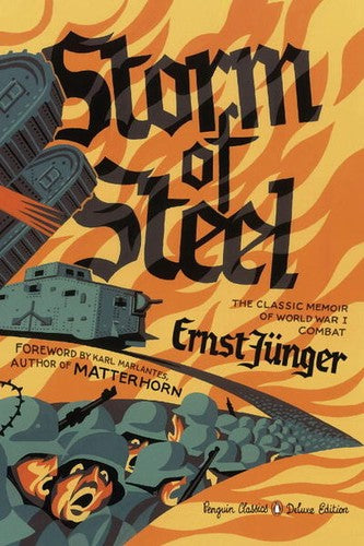 Storm of Steel: (Penguin Classics Deluxe Edition) - book cover
